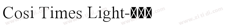 Cosi Times Light字体转换
